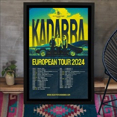 Kadabra European Tour 2024 Poster