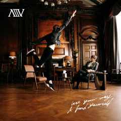 Lose Your Way & Find Yourself