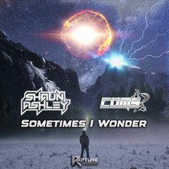 Shaun Ashley & Coms - Sometimes I Wonder (Preview) (Out Now)