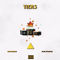 Tiers (Prod.By MBC Band$) Feat. Kevion