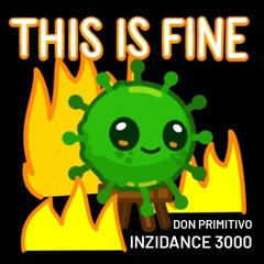 Don Primitivo - Inzidance 3000