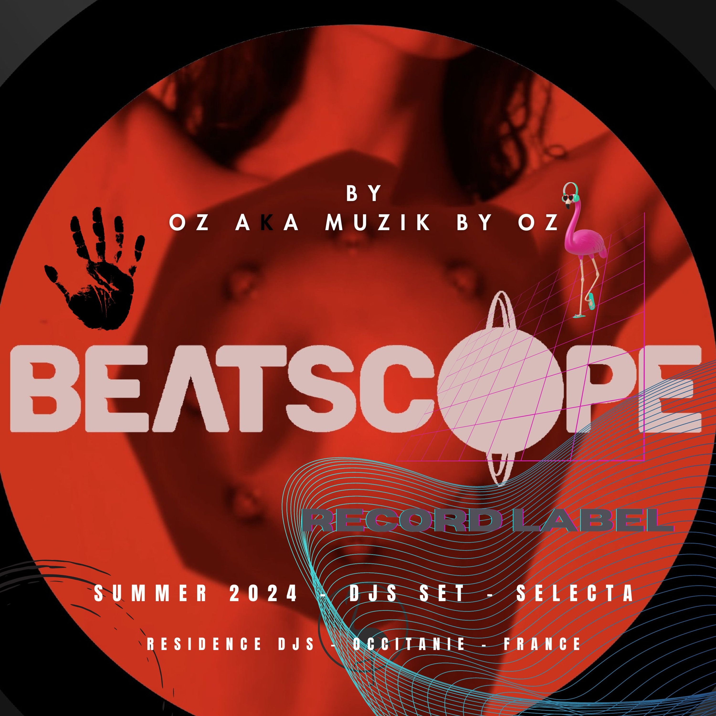 [Summer 2024] BEATSCOPE By Oz aka Muzik By Oz episode artwork