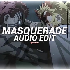 MASQUERADE edit audio