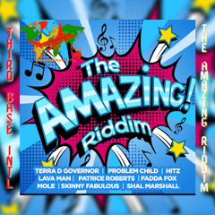 THE AMAZING RIDDIM MIX | PATRICE ROBERTS | PROBLEM CHILD | TERRA D GOVERNOR | & MORE | BY TBI