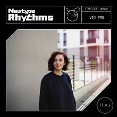 Newtype Rhythms #166 - Special Guest: Vio PRG