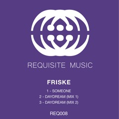 Friske - Someone - REQ008A