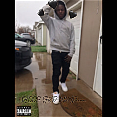 Blood Shed- BBMDeion