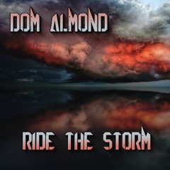 RIDE THE STORM ( A BATTLE OF THE MIND ) EXTENDED RELEASE VERSION
