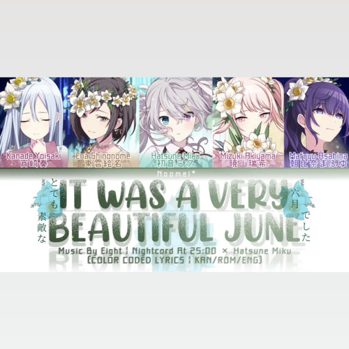 Listen to [Noomel* mix] とても素敵な六月でした It was a very nice 