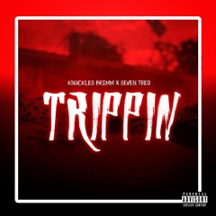 KNUCKLES BRIMM - TRIPPIN' (FEAT SEVEN TREO)