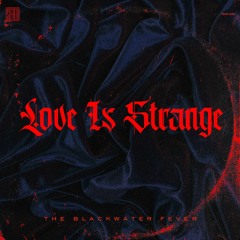 Love Is Strange - Radio Edit