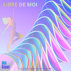 Libre de moi (Pop française)