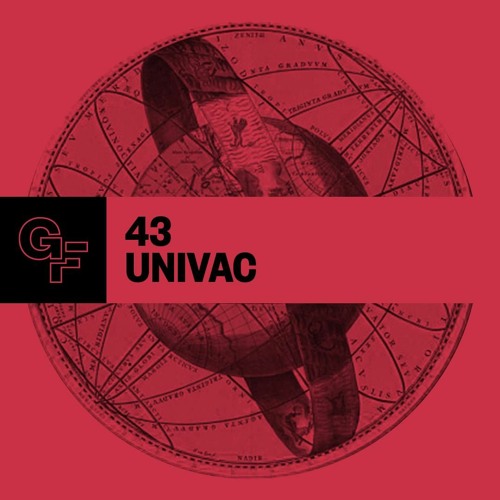 Galactic Funk Podcast 043 - Univac