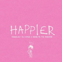 YUNGBLUD - Happier (Remix)