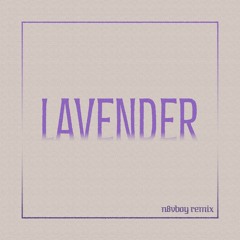 Deshawn Rivers - Lavender (n8vboy Remix)