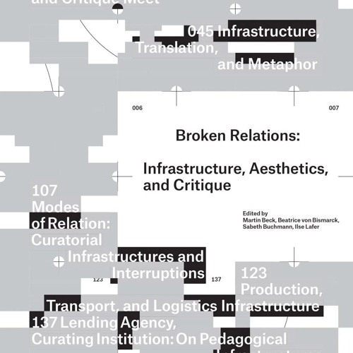 ⚡pdf✔ Broken Relations: Infrastructure, Aesthetics, and Critique
