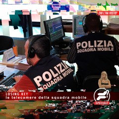 Le Telecamere Della Squadra Mobile (Chi L'Ha Visto Breakcore edit)