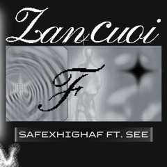 LANCUOI ft. See