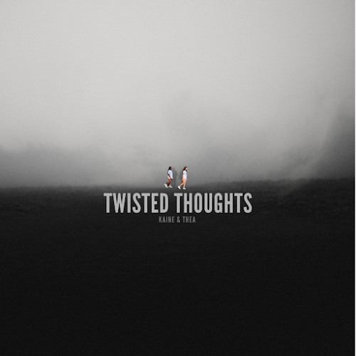 Kaine Ihemelandu - Twisted Thoughts