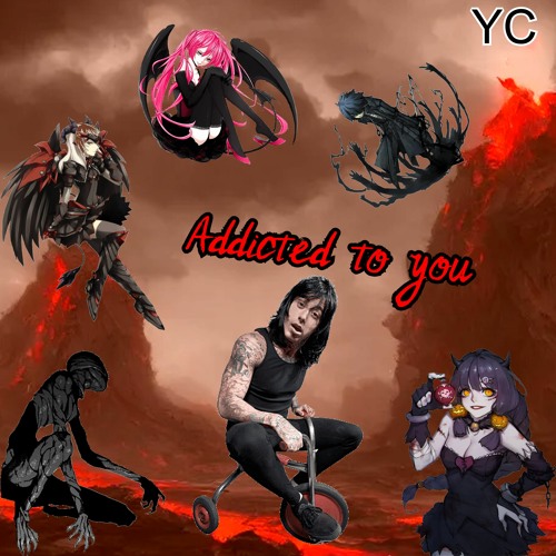 Addicted To You [Prod. LUXIIFER]