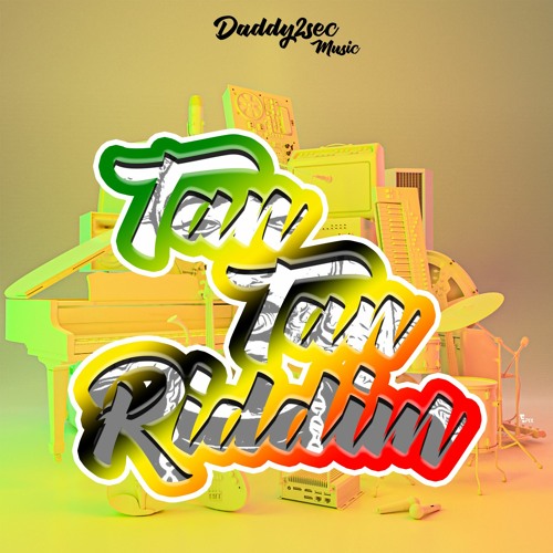 TANTAN RIDDIM