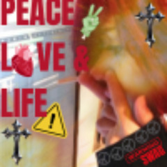 Peace, Love & Life (Prod. Senkai)