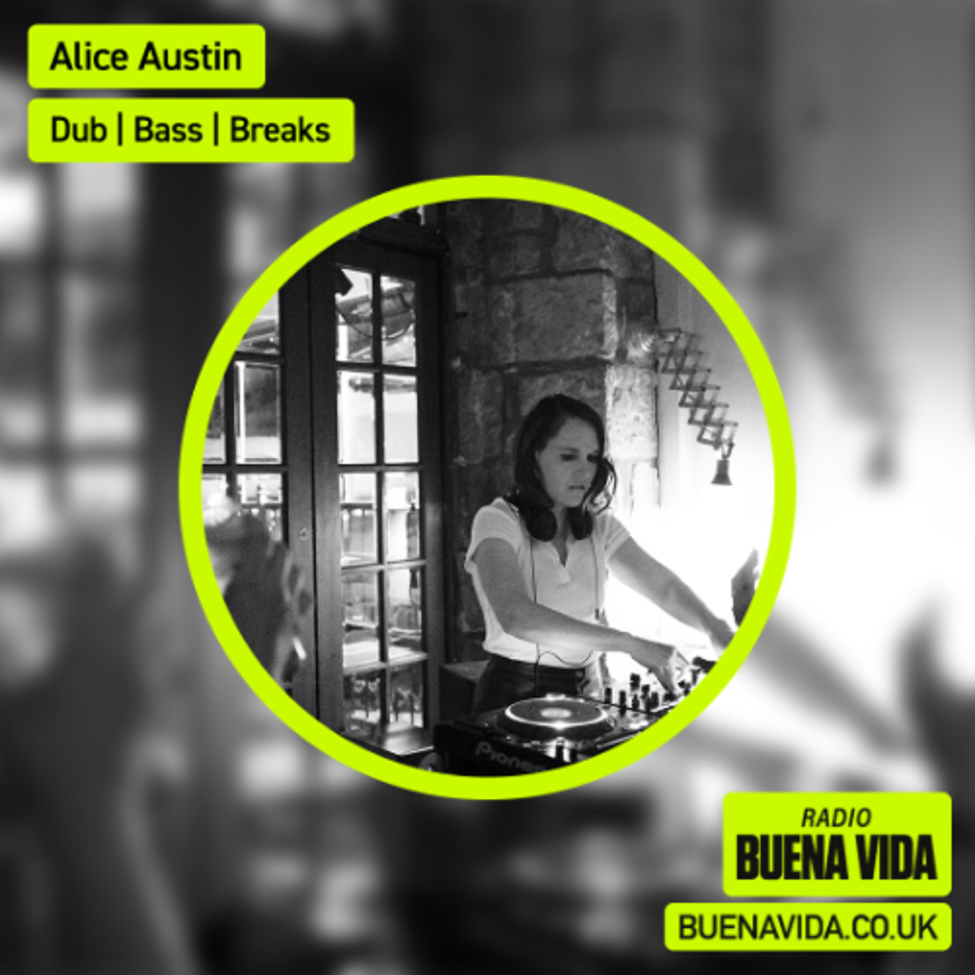 Stream Alice Austin - Radio Buena Vida 07.06.25 by Radio Buena Vida ...