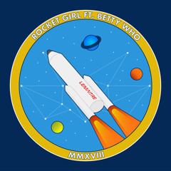 Rocket Girl (feat. Betty Who)