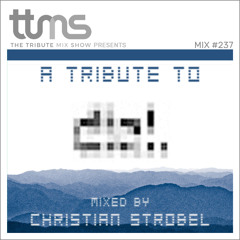 #237 - A Tribute To Dial - mixed by Christian Strobel