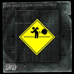 The Bass is Now Going to Drop (TikTok Song)