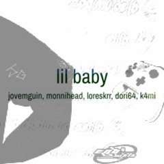 lil baby ft. monnihead, lore, dori64 & k4mi (prod. buggy) *CLIPE NA DESCRIÇÃO*