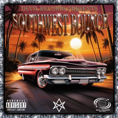 Southwest Bounce, Pt. 1