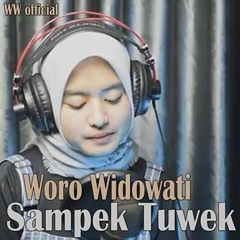 Woro Widowati - Sampek Tuwek (Unofficial Music)