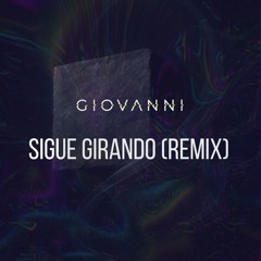 Ratones Paranoicos - Sigue Girando (Giovanni Remix)