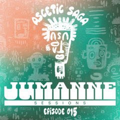 Jumanne Sessions [Episode 015]  /// with Ascetic Saga
