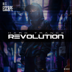 XLS - Escape (Extended Mix) [Hard Trance Revolution Records]