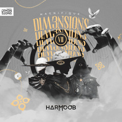 DIM3NSIONS VII ( MAGNIFIQUE ) 👁️