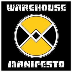 Warehouse Manifesto Vol. 38