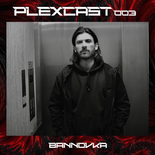 PLEXcast003 - [bannovka]