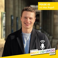 Folge 42 – Spezialfolge mit Max Rogall aka. 321maxx (CSD-Botschafter 2024)