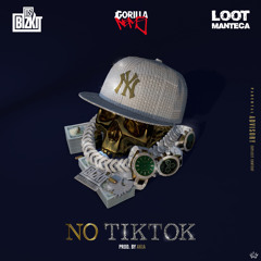 No Tiktok (feat. Nems & Loot Manteca)