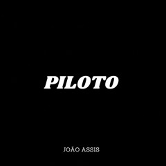 MEU PILOTO - FLORA MATOS (JOÃO ASSIS) REMIX