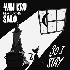 So I Stay (feat. Sâlo)