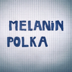 [TEMPORARY FREE DL] MELANIN - NEADEKVATNIY