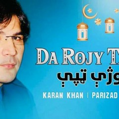 Karan_Khan_|_Da_Rojy_Tappy_|_Parizad_|_Tappy_|_Official_|_4KVideo_|_کرن_خان_|_د_روژې_ټپې_|_پریزادټپې