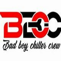 Bbcc - Bad - Boy - Chiller - Crew -  - We - Don - T-care -P.DUBS REMIX