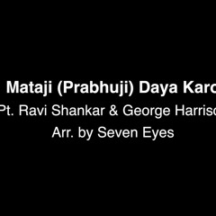 mataji prabhuji daya karo