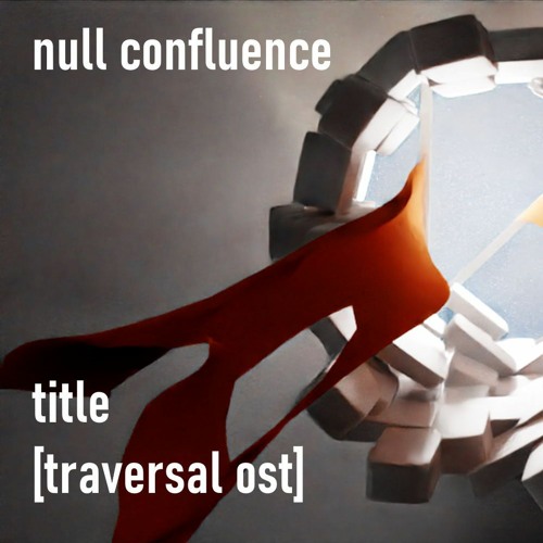Traversal OST: TITLE v2