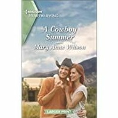 <Download>> A Cowboy Summer: A Clean and Uplifting Romance (Flaming Sky Ranch Book 2)