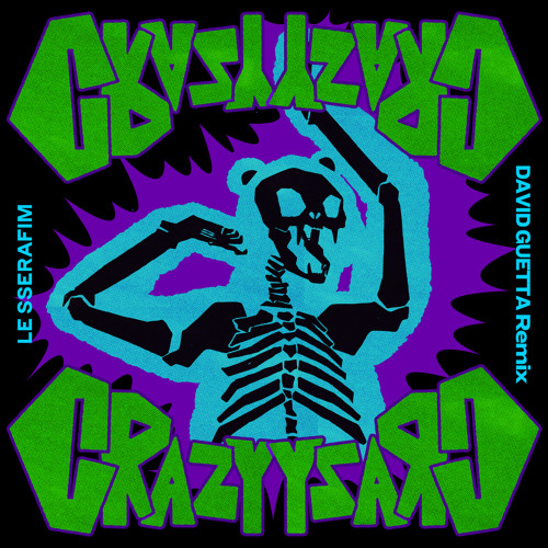 CRAZY (David Guetta Remix) - Extended ver.